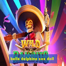 belle delphine sex doll